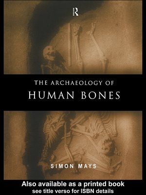 cover image of The Archaeology of Human Bones